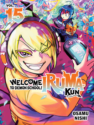 cover image of Welcome to Demon School! Iruma-kun 15